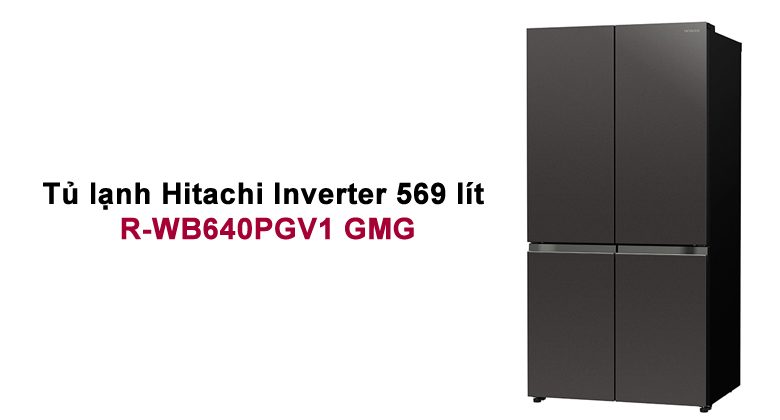 Tủ lạnh Hitachi R-WB640PGV1 GMG - Giá bán: 25.190.000đ
