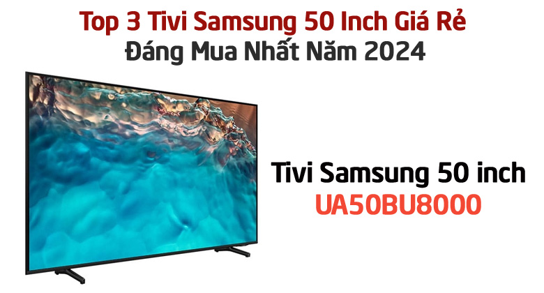 Tivi Samsung UA50BU8000