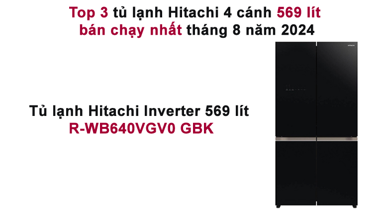 Tủ lạnh Hitachi Inverter 569 lít R-WB640VGV0 GBK