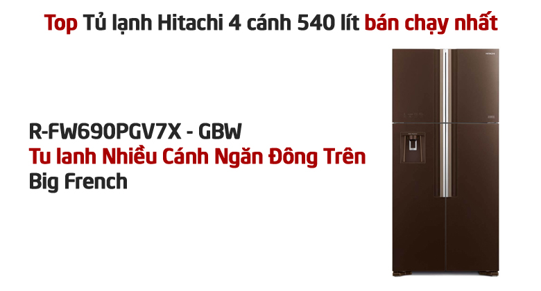 Tủ lạnh Hitachi Inverter 540 lít R-FW690PGV7X GBW - Màu nâu