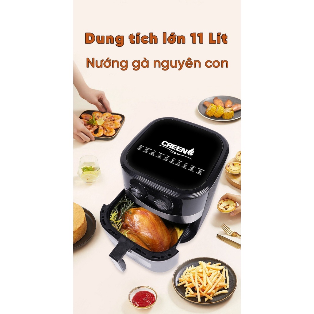 Nồi chiên không dầu Creen 11L , Bảo hành chính hãng 12 tháng