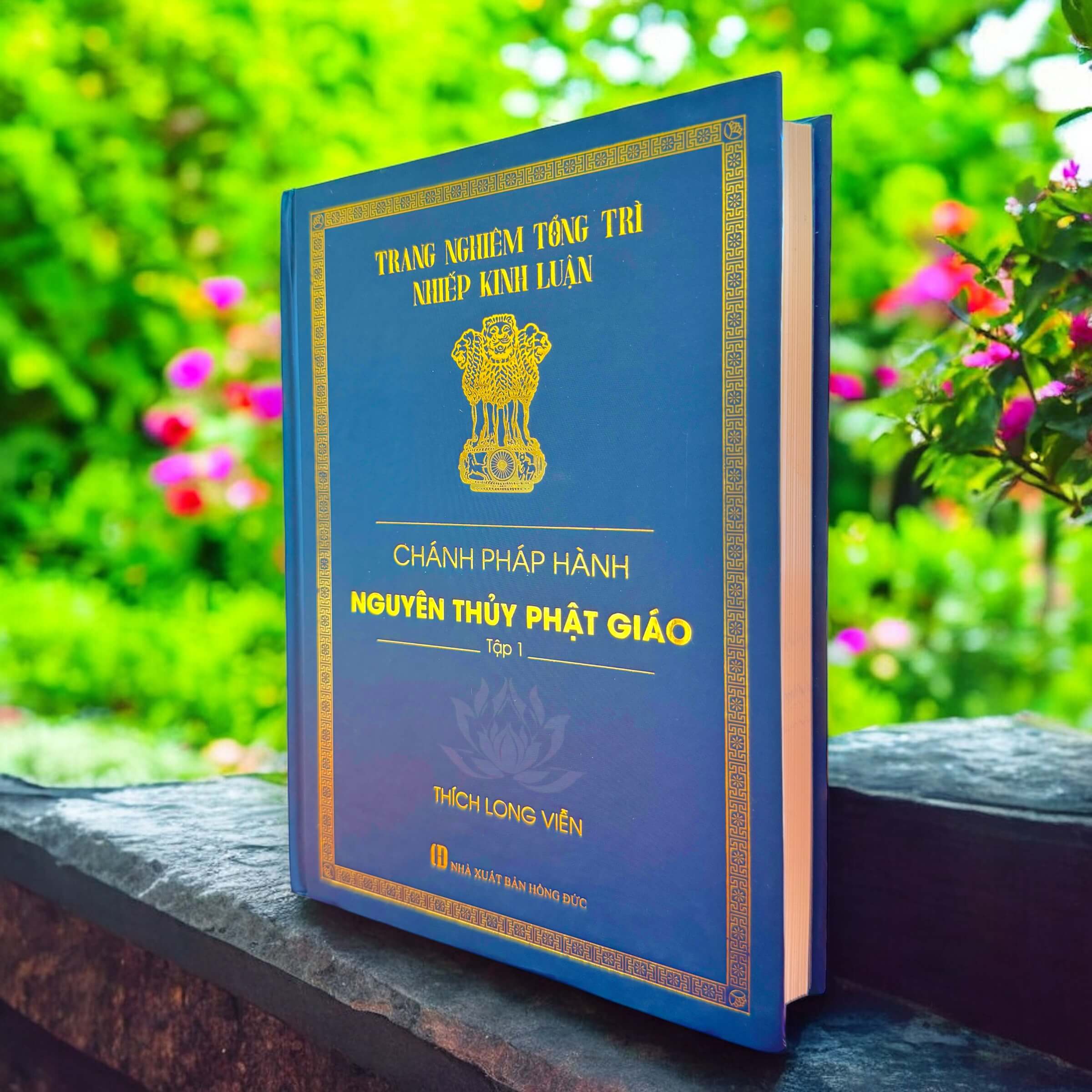 Chánh Pháp Hành Nguyên Thủy Phật Giáo -Tập 1