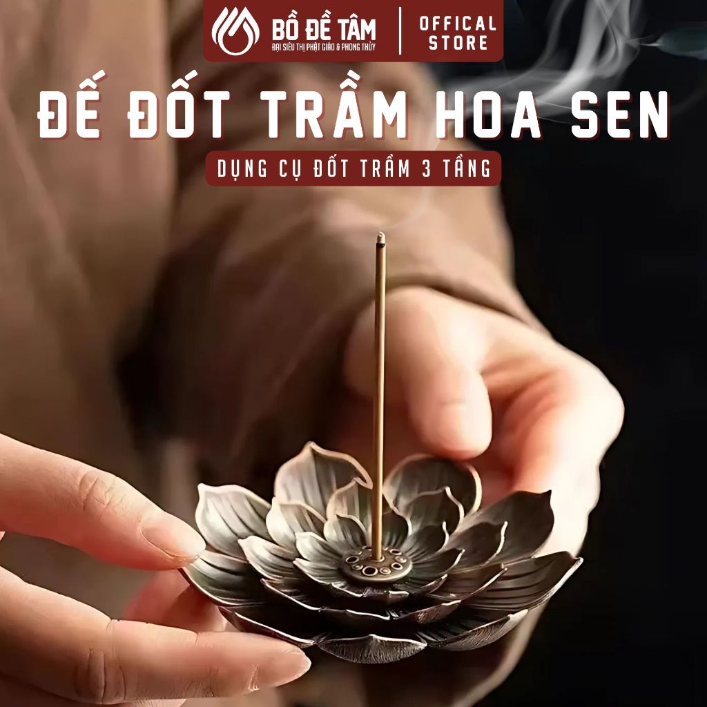 Đế Cắm Nhang Hoa Sen Hợp Kim 3 Tầng Siêu Thị Bồ Đề Tâm – Dùng Cho Nhang Tăm, Nhang Vòng, Trầm Nụ [Đế Sen 3 Tầng] - Không gian bài trí trang nghiêm thanh tịnh - Siêu Thị Đại Bồ Đề Tâm