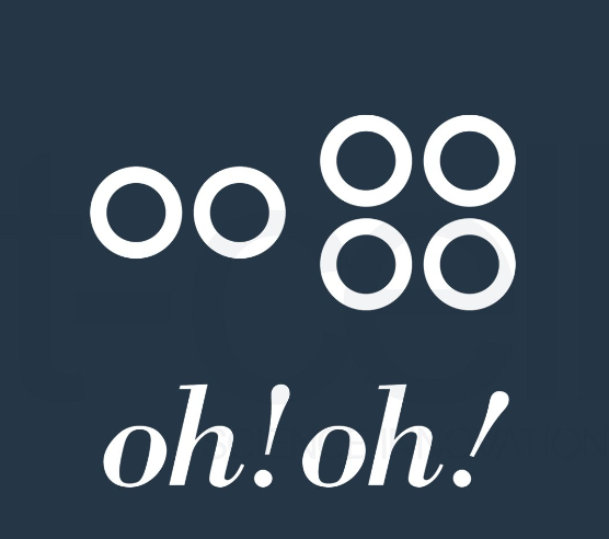 Oh! Oh!