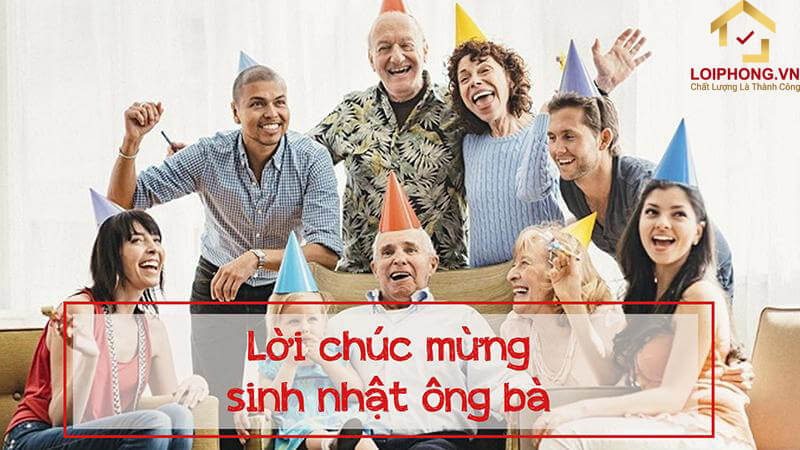 Chúc mừng sinh nhật ông bà