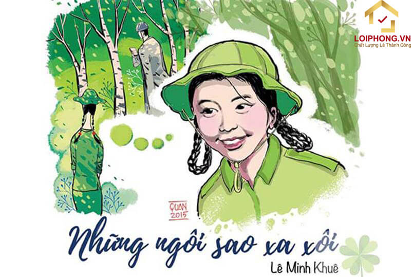 Những ngôi sao xa xôi là tác phẩm tiêu biểu nhất của Lê Minh Khuê