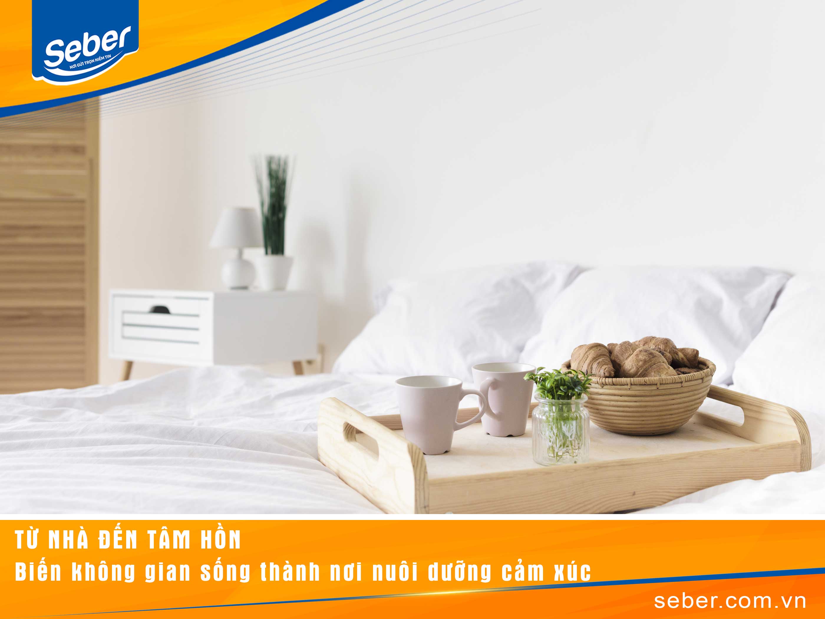 TỪ NHÀ… ĐẾN TÂM HỒN: Biến Không Gian Sống Thành Nơi Nuôi Dưỡng Cảm Xúc