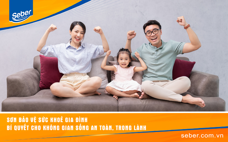 Sơn Bảo Vệ Sức Khỏe Gia Đình – Bí Quyết Cho Không Gian Sống An Toàn, Trong Lành