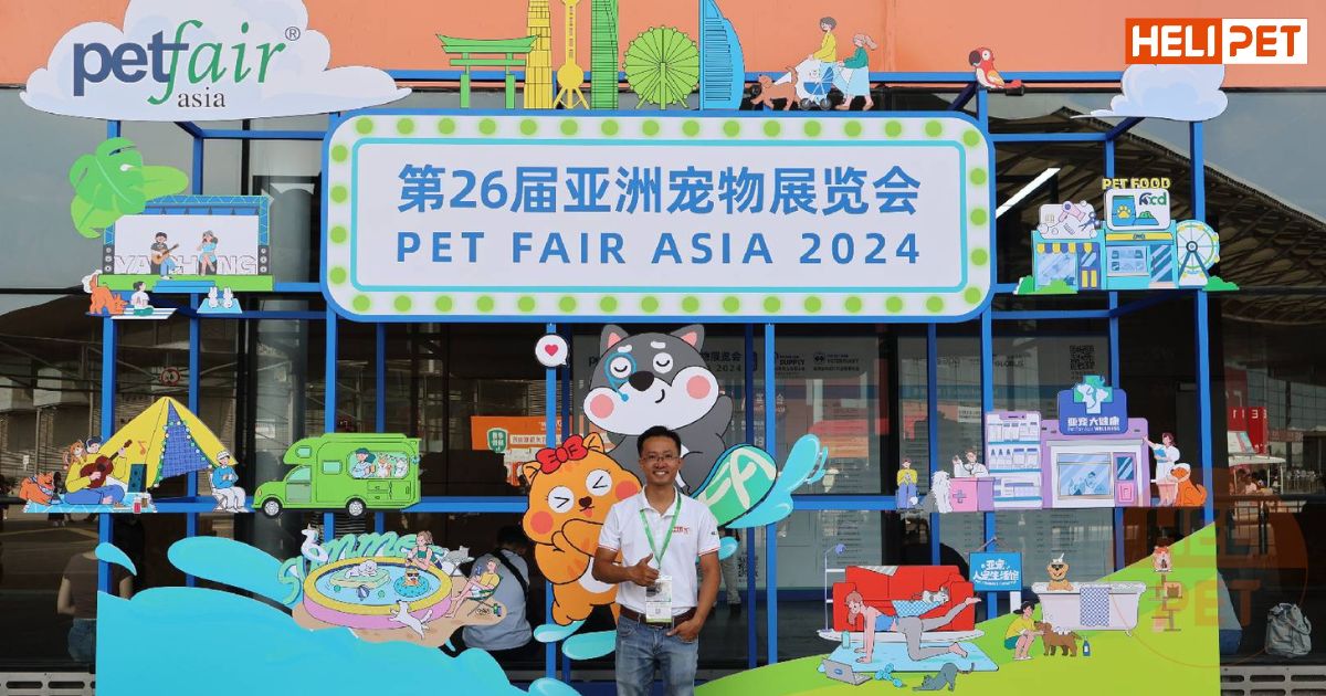 Helipet tại triển lãm PET FAIR ASIA 2024