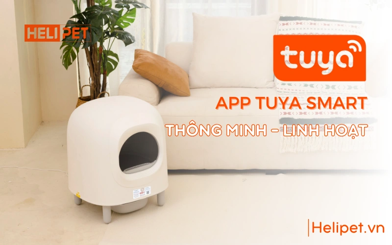 Máy dọn vệ sinh cho mèo PETREE x HELIPET kết nối và điều khiển với App Tuya Smart