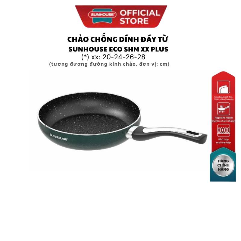 Chảo chống dính đáy từ Sunhouse ECO SHM26/28/30 plus