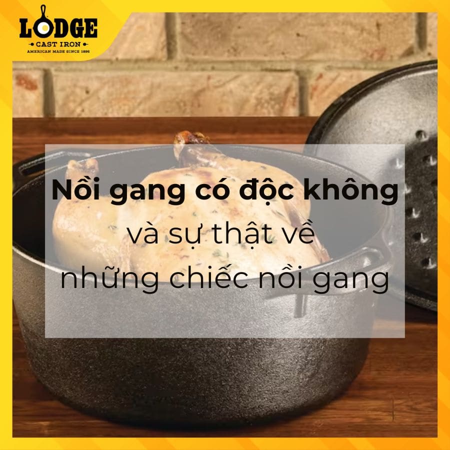 Nồi gang có độc không và sự thật về những chiếc nồi gang