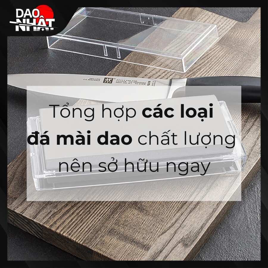 Tổng hợp các loại đá mài dao chất lượng nên sở hữu ngay