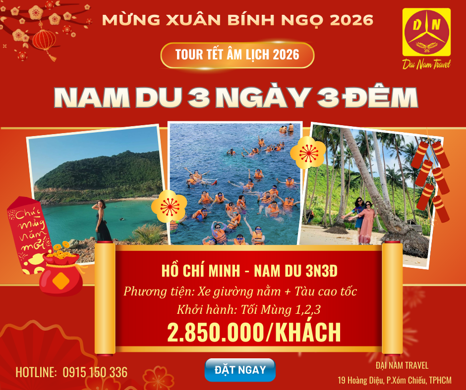 TOUR NAM DU 3 NGÀY 3 ĐÊM | TOUR TẾT NGUYÊN ĐÁN 2026 | KHỞI HÀNH TỪ HỒ CHÍ MINH mùng 1,2,3