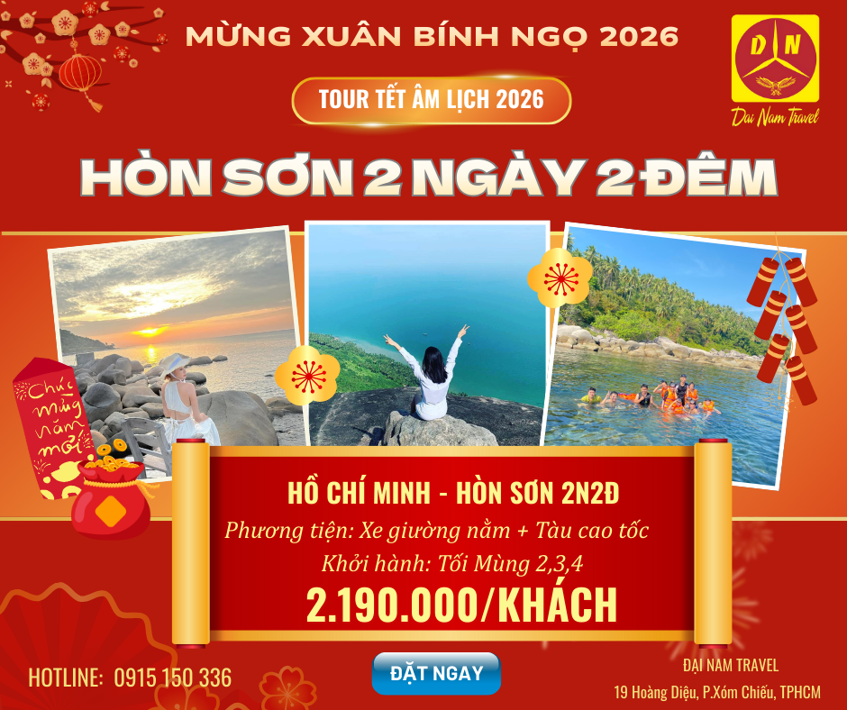 TOUR HÒN SƠN 2 NGÀY 2 ĐÊM | TOUR TẾT NGUYÊN ĐÁN 2026 | KHỞI HÀNH TỪ HỒ CHÍ MINH mùng 2,3,4