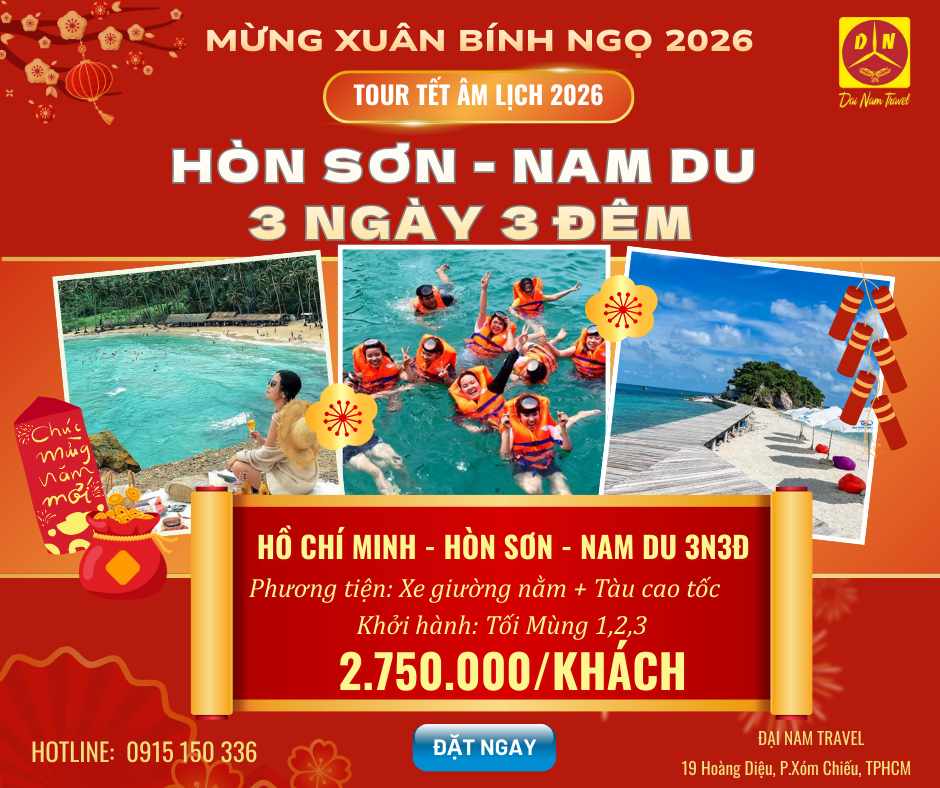 TOUR HÒN SƠN - NAM DU 3 NGÀY 3 ĐÊM | TOUR TẾT NGUYÊN ĐÁN 2026 | KHỞI HÀNH TỪ HỒ CHÍ MINH mùng 1,2,3