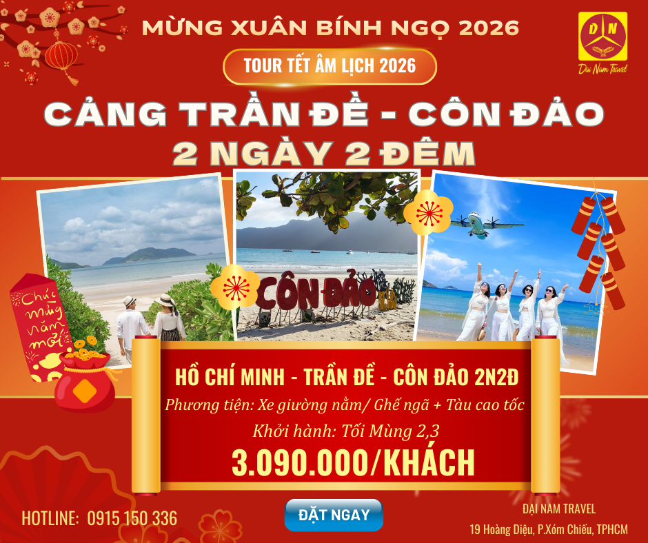 TOUR CÔN ĐẢO 2 NGÀY 2 ĐÊM | TOUR TẾT NGUYÊN ĐÁN 2026 | KHỞI HÀNH TỪ HỒ CHÍ MINH mùng 2,3,4
