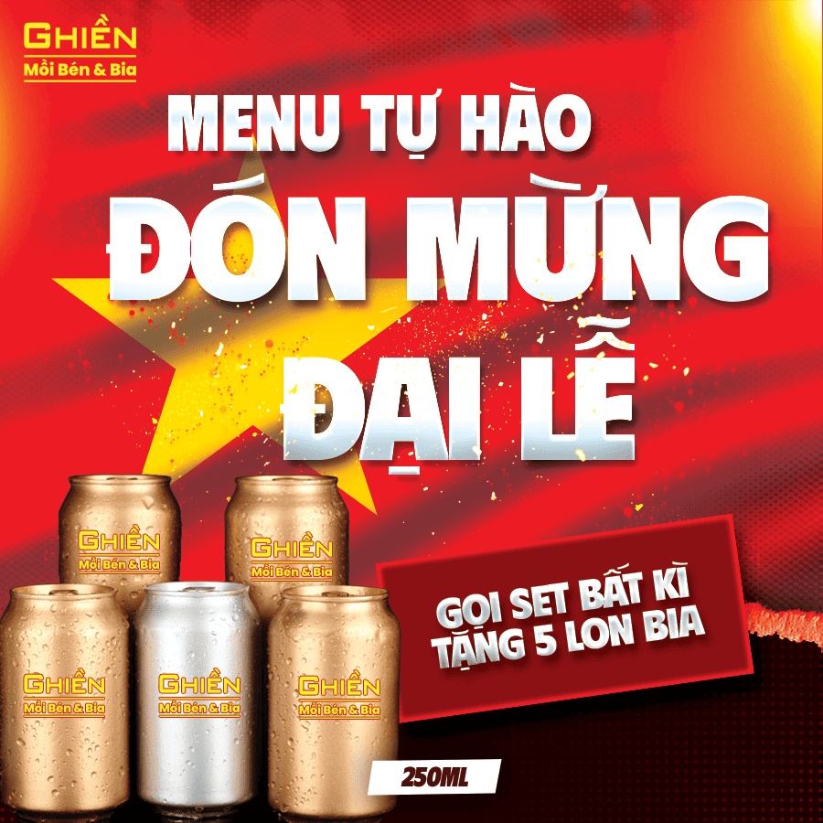 🇻🇳 RỰC RỠ SẮC ĐỎ 30/04: THƯỞNG THỨC COMBO MENU “TỰ HÀO” TẠI GHIỀN QUÁN