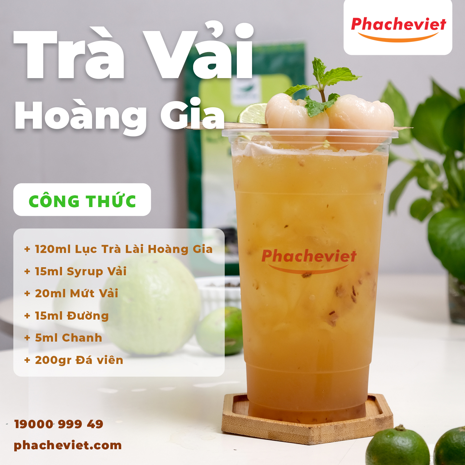 Công thức pha chế Trà Vải Hoàng Gia chuẩn vị