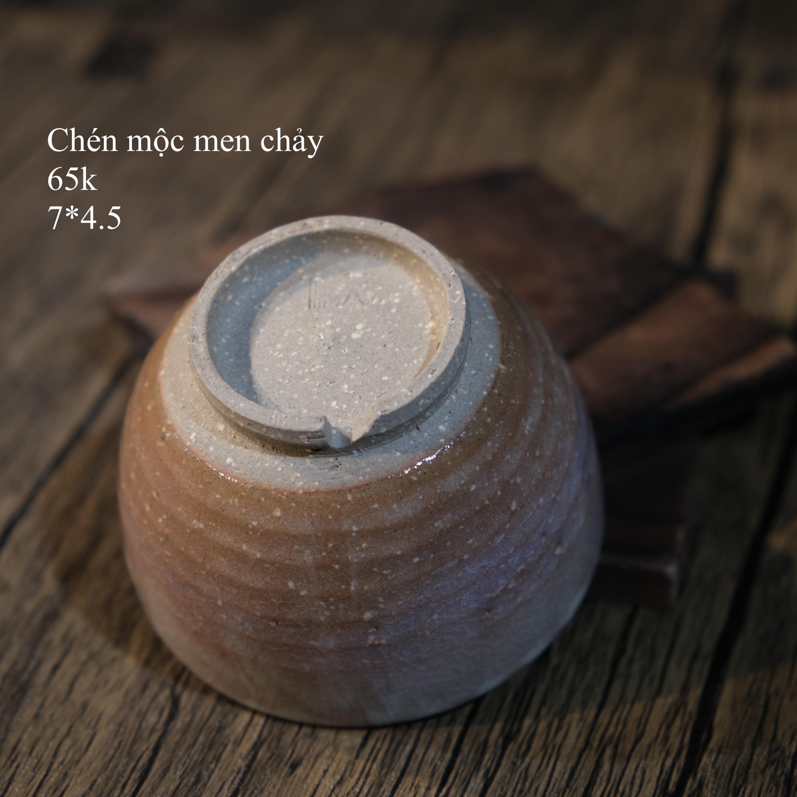 Chén mộc men chảy