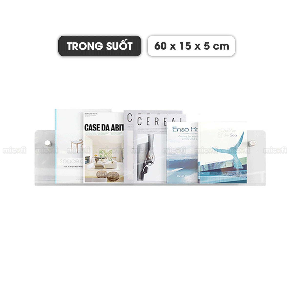 Kệ Trưng Bày Micofi Trong Suốt, Kệ Treo Trang Trí Acrylic, Giá Treo Sách Tạp Chí Báo Decor Album Gắn Tường Tiện Lợi