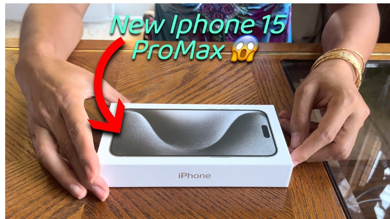 Mở hộp IPhone 15 Pro Max