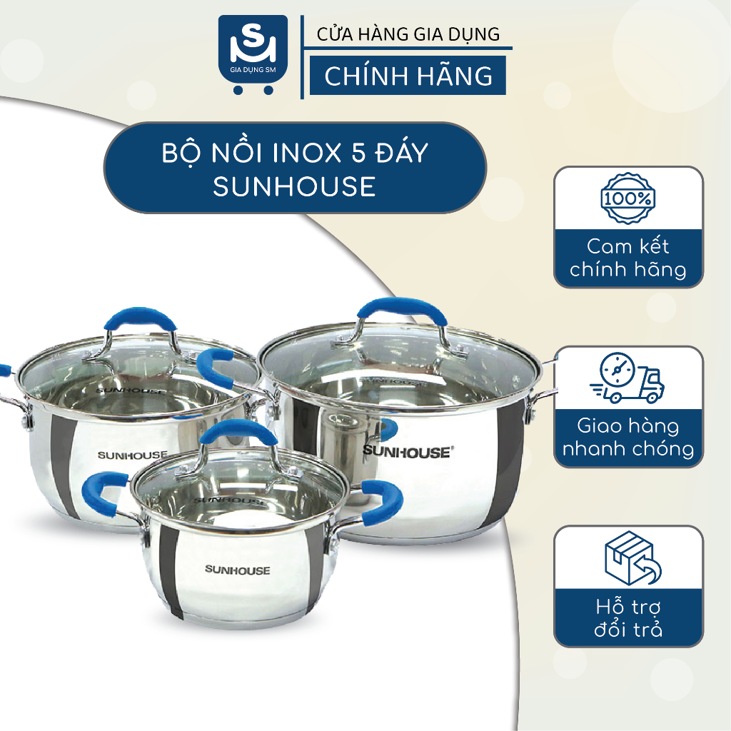 Bộ Nồi 3 Đáy Sunhouse Nắp Kính Đa Dạng Kích Thước - Chất Liệu Inox Cao Cấp An Toàn Cho Sức Khỏe