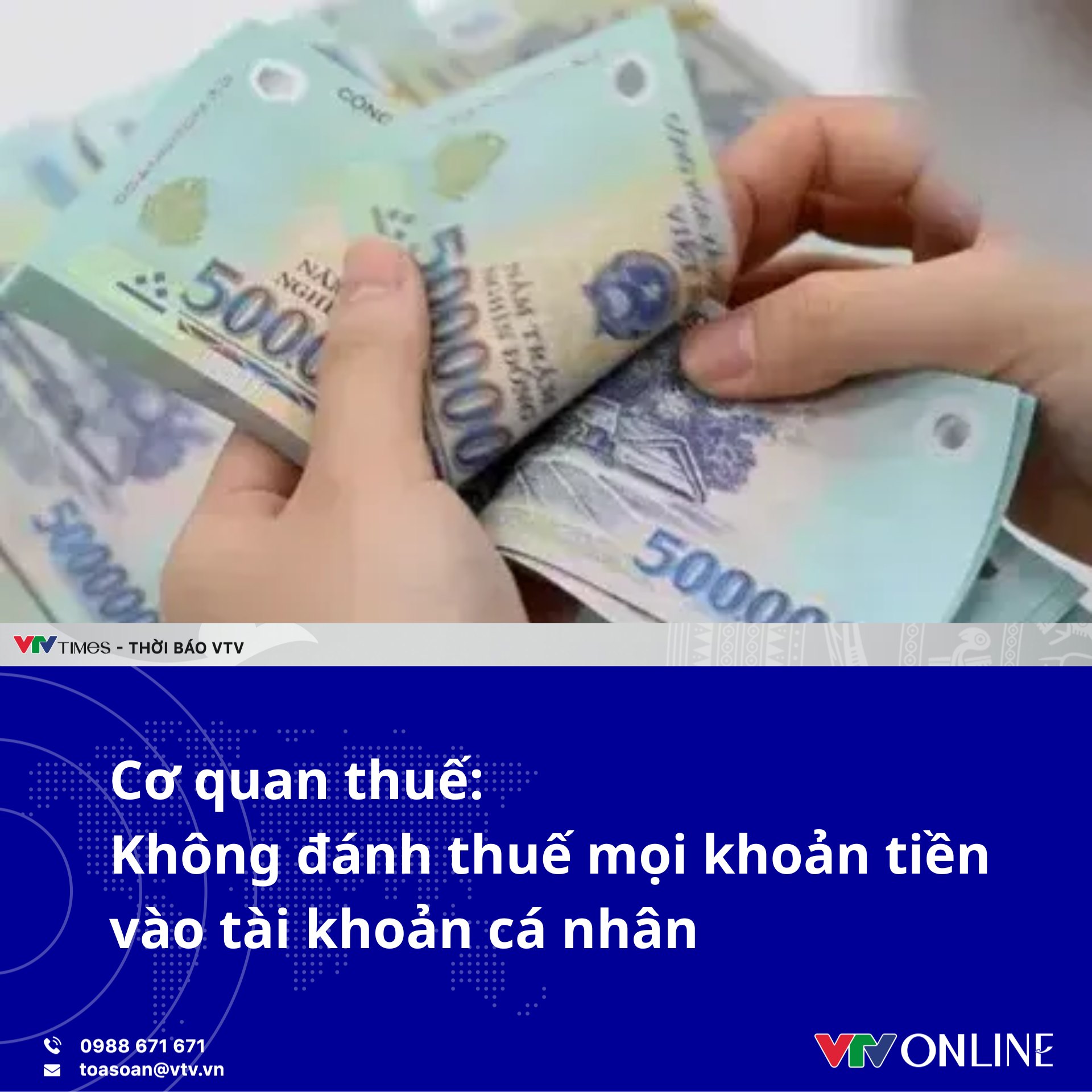Cơ quan thuế: Không đánh thuế mọi khoản tiền vào tài khoản cá nhân