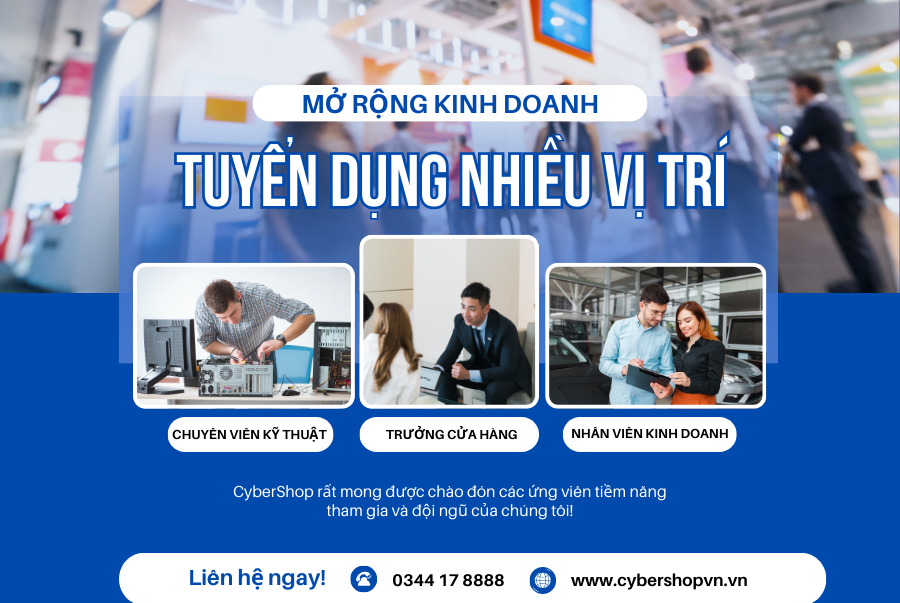 TUYỂN DỤNG NHIỀU VỊ TRÍ THÁNG 5