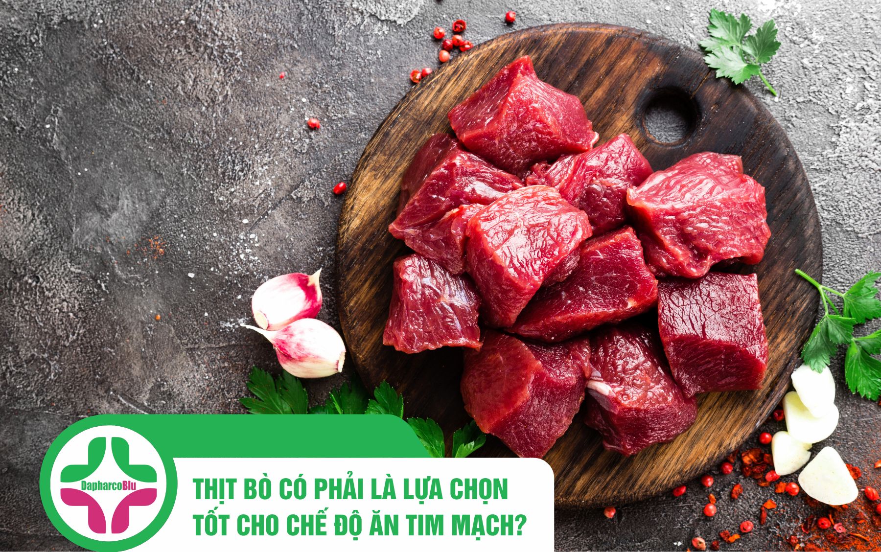 Thịt Bò Có Phải Là Lựa Chọn Tốt Cho Chế Độ Ăn Tim Mạch?