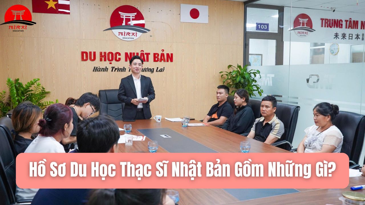 Điều Kiện Du Học Thạc Sĩ Nhật Bản Mới Nhất 2026
