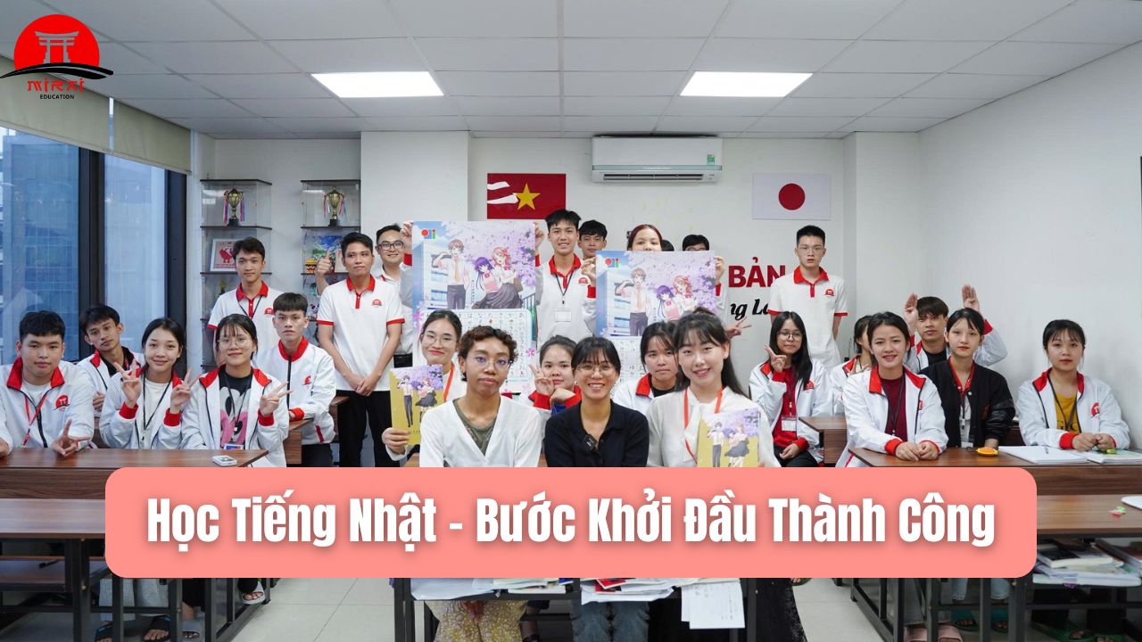 Học Tiếng Nhật – Bước Khởi Đầu Thành Công