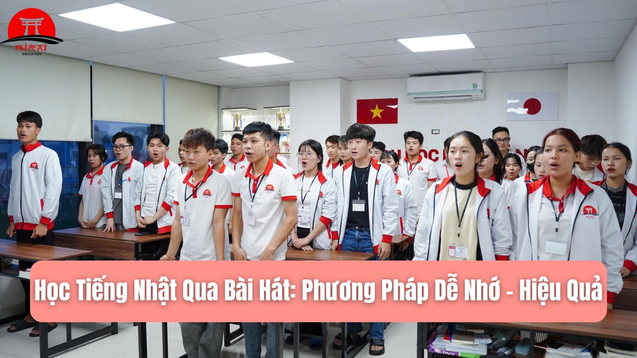 Học Tiếng Nhật Qua Bài Hát: Phương Pháp Dễ Nhớ – Hiệu Quả