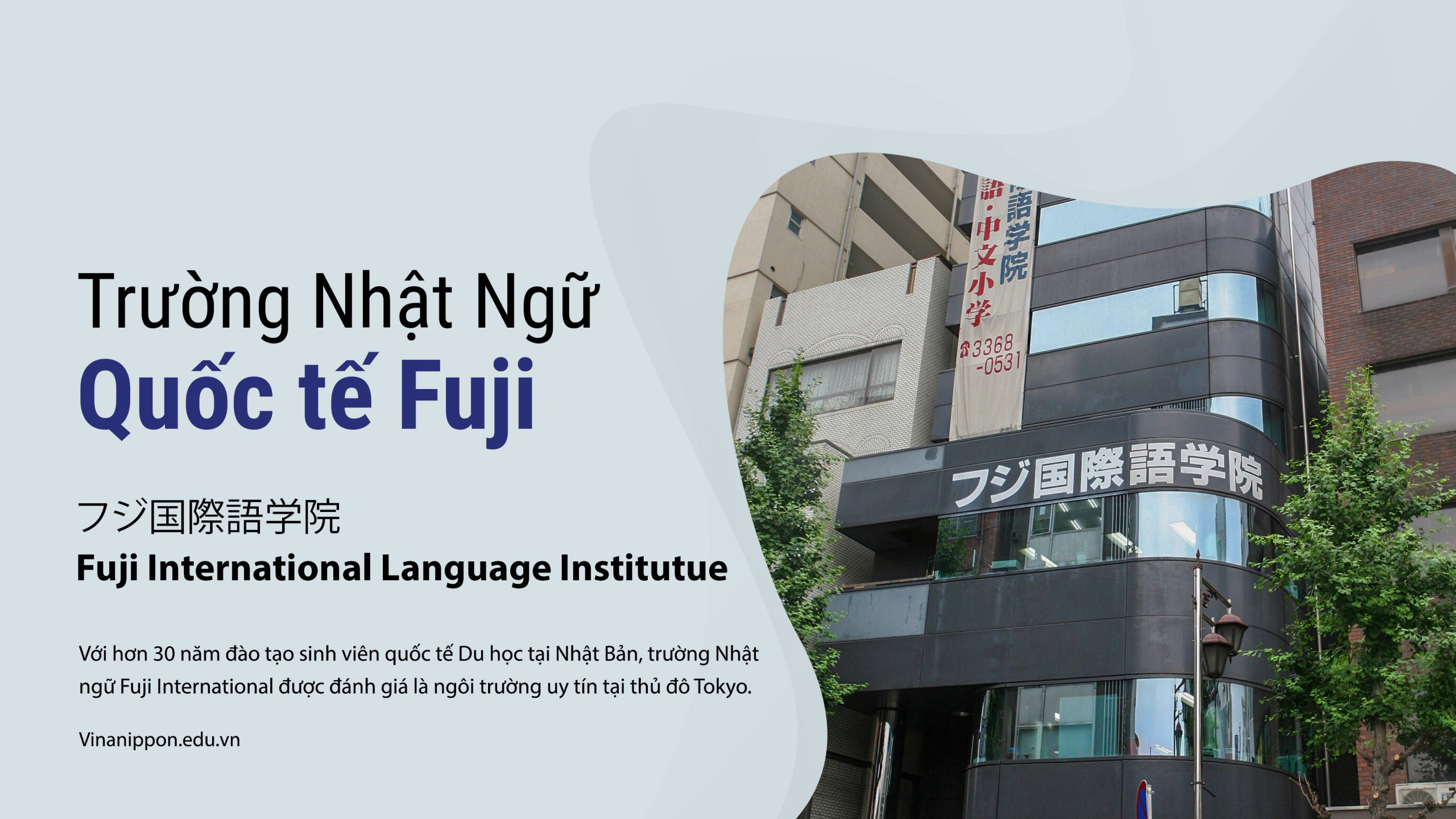 GIỚI THIỆU TRƯỜNG NHẬT NGỮ QUỐC TẾ FUJI