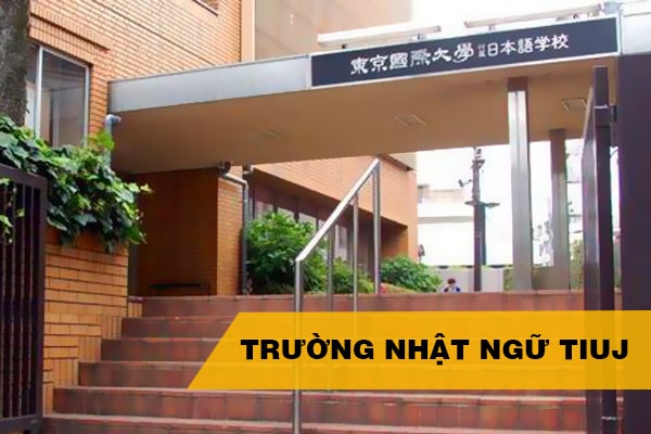 TIUJ – TRƯỜNG NHẬT NGỮ “HOT” NHẤT THỦ ĐÔ TOKYO