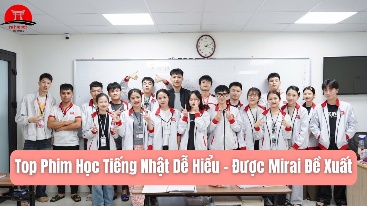 Học Tiếng Nhật Qua Phim: Cách Học Hiệu Quả & Top Phim Nên Xem