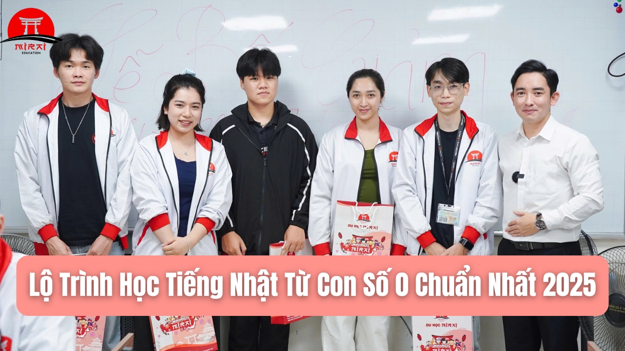 Học Tiếng Nhật Từ Con Số 0: Lộ Trình Tự Học – Bí Quyết Tiến Bộ Nhanh