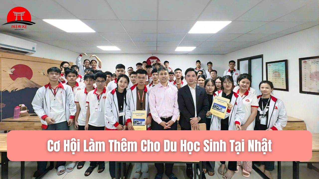 Chi Phí Du Học Nhật Bản Vừa Học Vừa Làm 2025: Tiết Kiệm Và Hiệu Quả