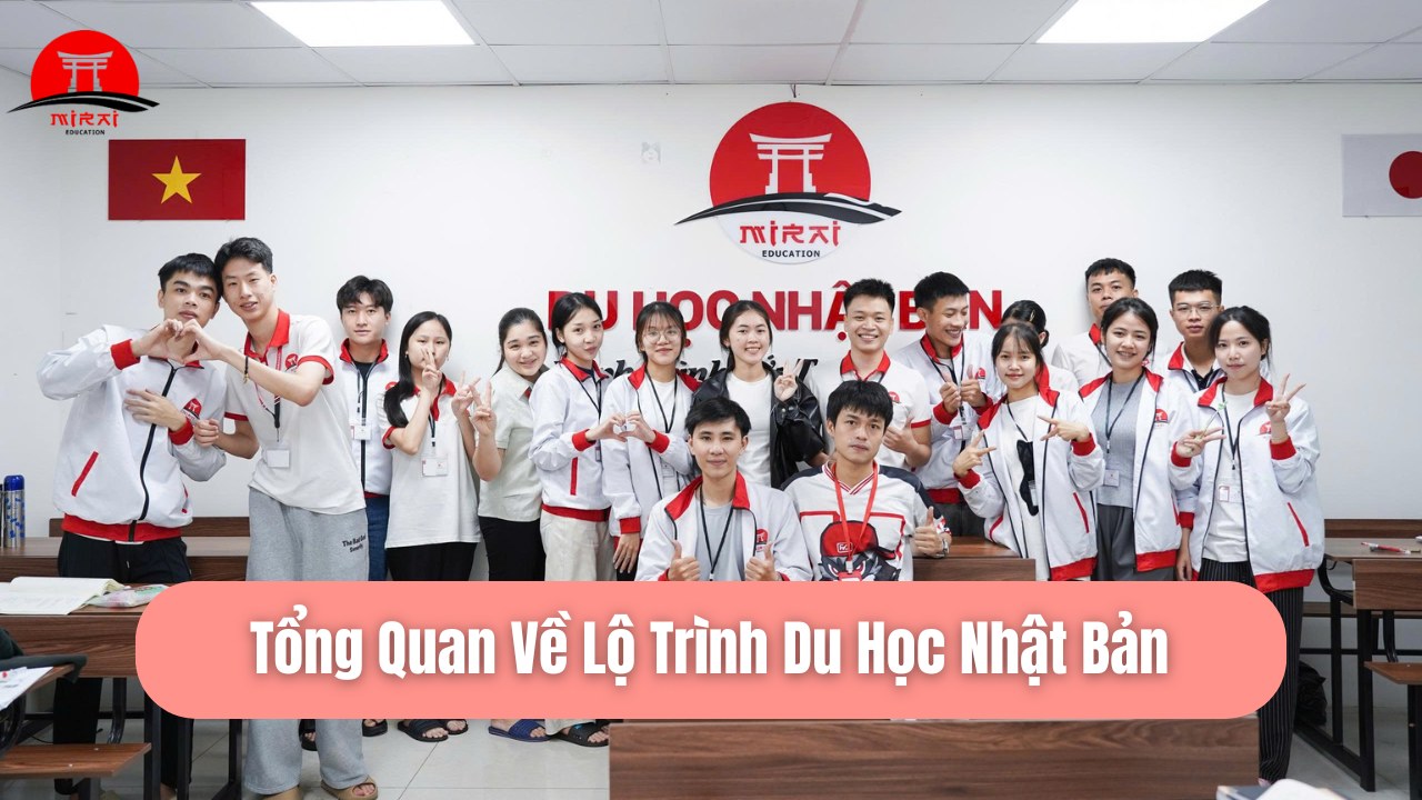 Lộ Trình Du Học Nhật Bản Chi Tiết Từ A–Z