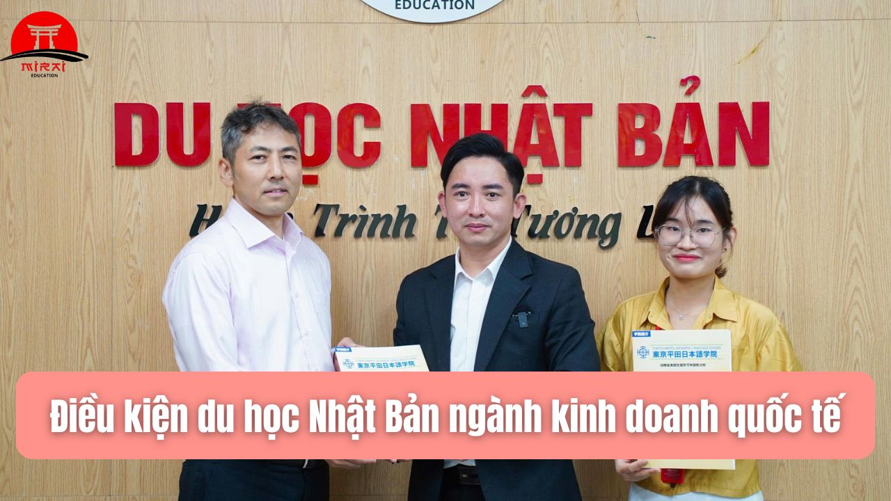 Du Học Nhật Bản Ngành Kinh Doanh Quốc Tế – Cơ Hội Vàng Cho Sinh Viên Việt