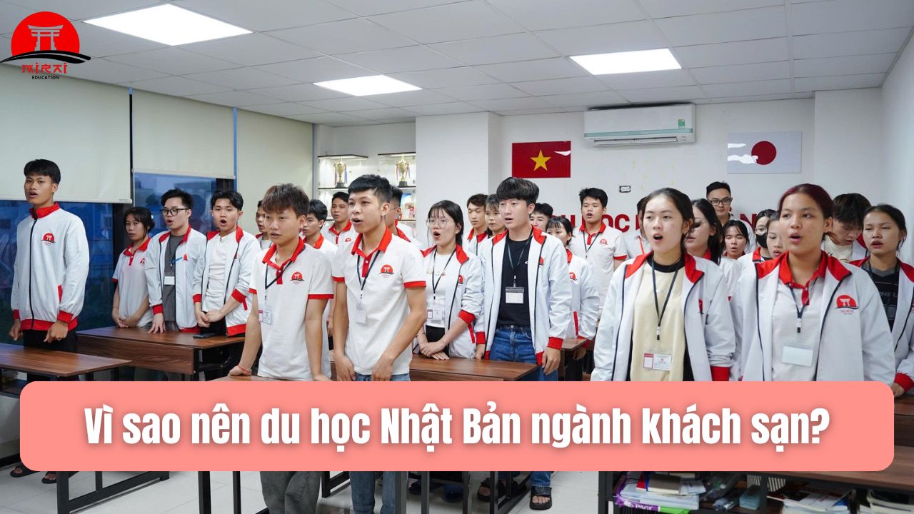 Du Học Nhật Bản Ngành Khách Sạn – Cơ Hội Nghề Nghiệp Quốc Tế 2026