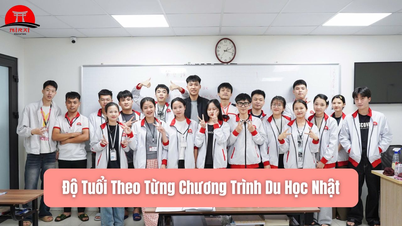 Du Học Nhật Bao Nhiêu Tuổi Được Đi? Điều Kiện Mới Nhất 2026