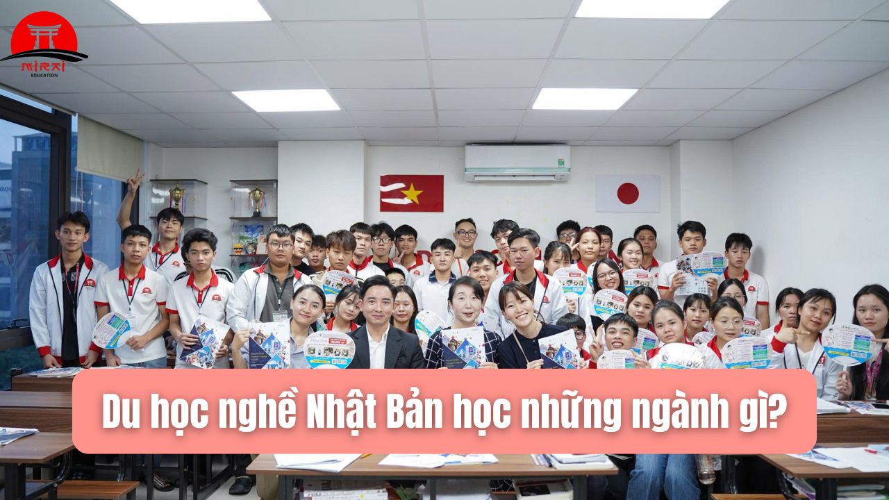 Du Học Nghề Nhật Bản Là Gì? Toàn Bộ Thông Tin Cần Biết 2026