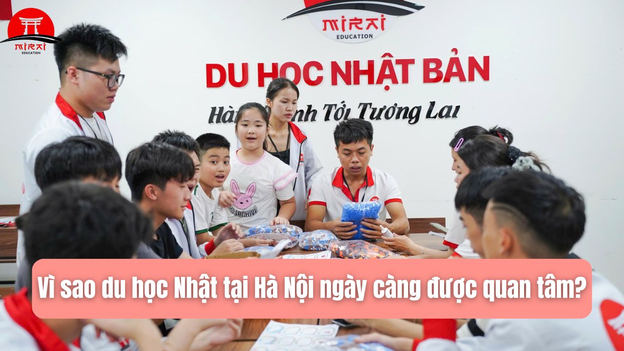 Du Học Nhật Tại Hà Nội – Lựa Chọn Trung Tâm Uy Tín 2026