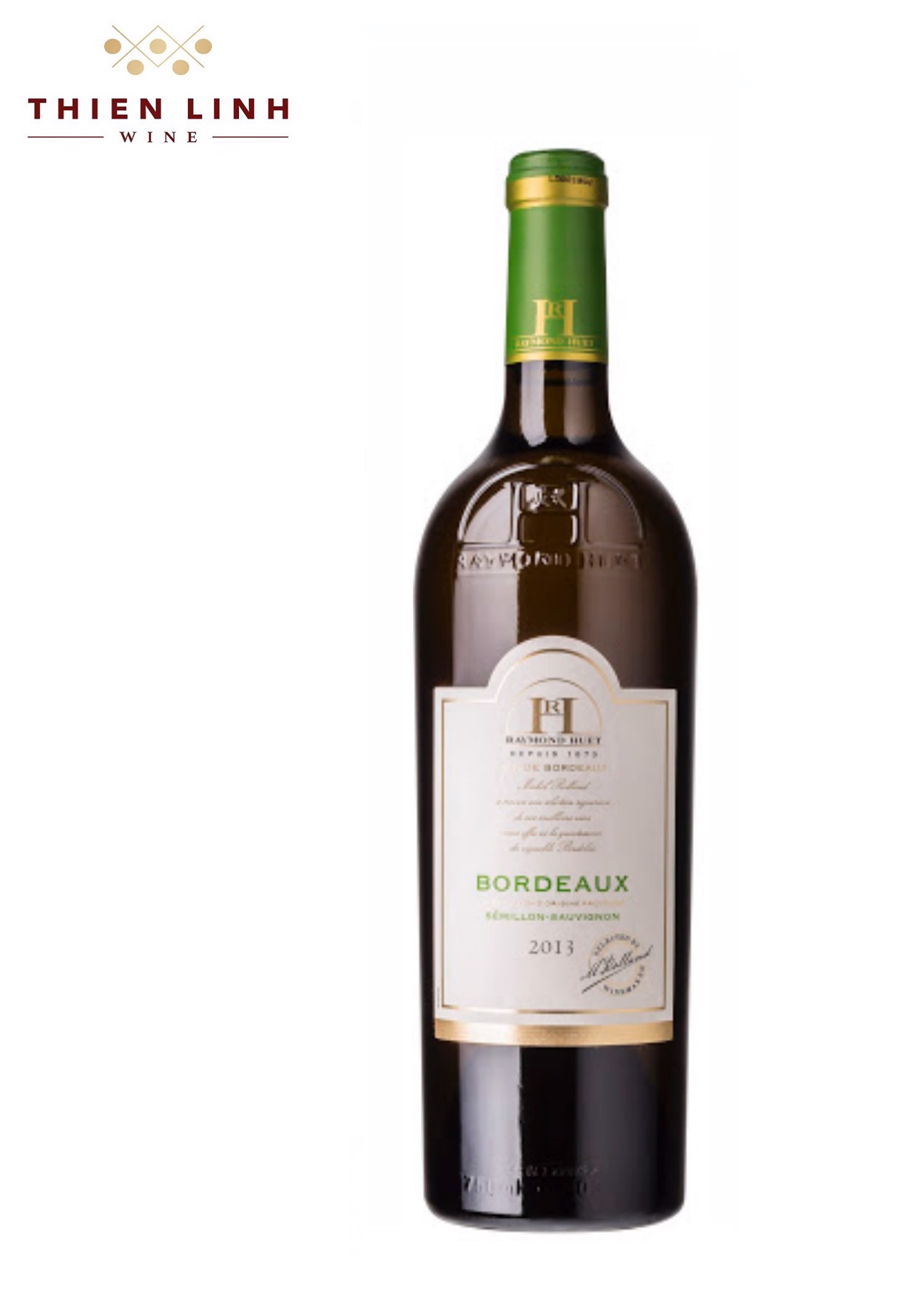 Rượu vang Raymond Huet Bordeaux - Semillon Sauvignon