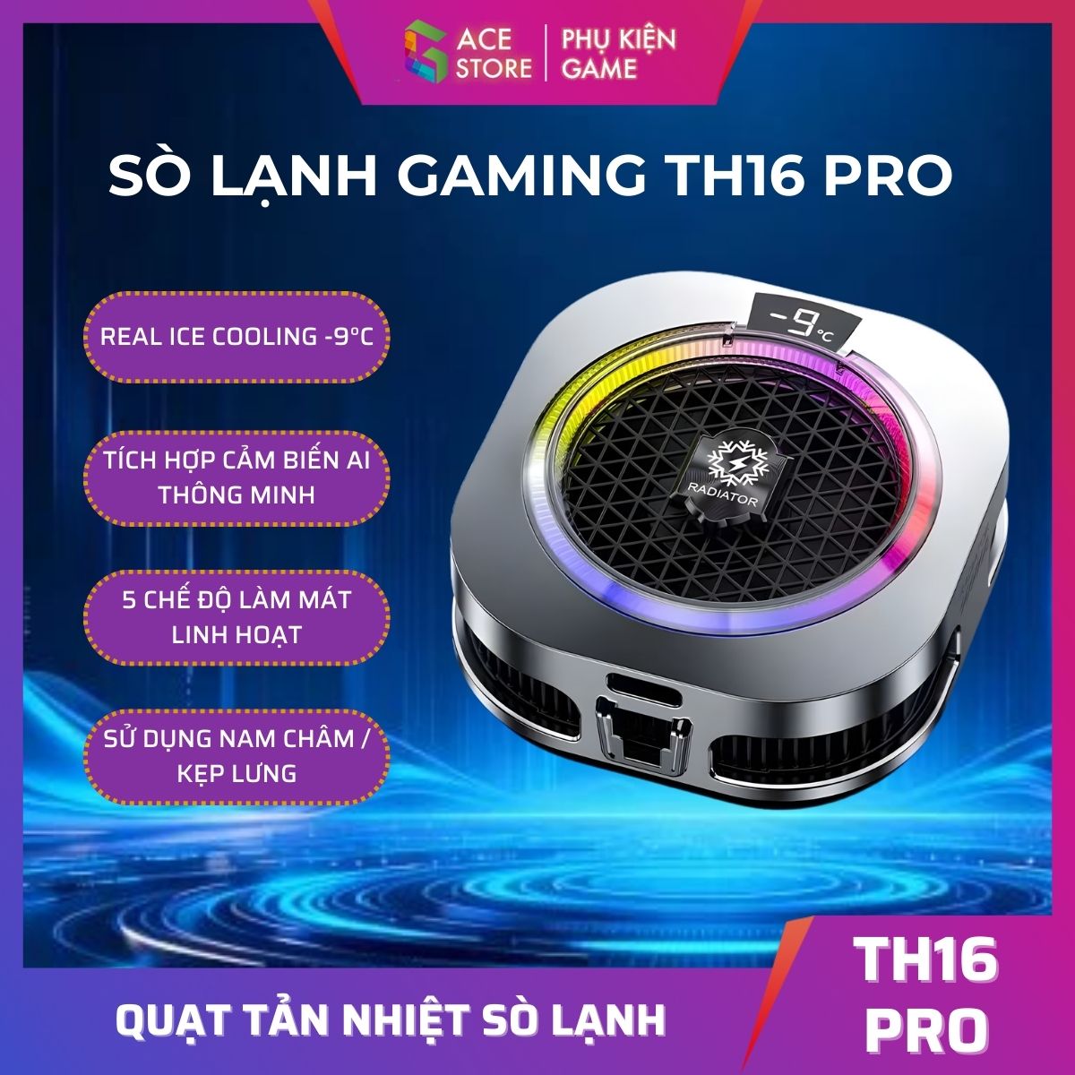 [Siêu Sale] Quạt tản nhiệt điện thoại sò lạnh TH16 Pro - Tản nhiệt từ tính tích hợp AI, Led RGB Không tụt FPS khi gaming