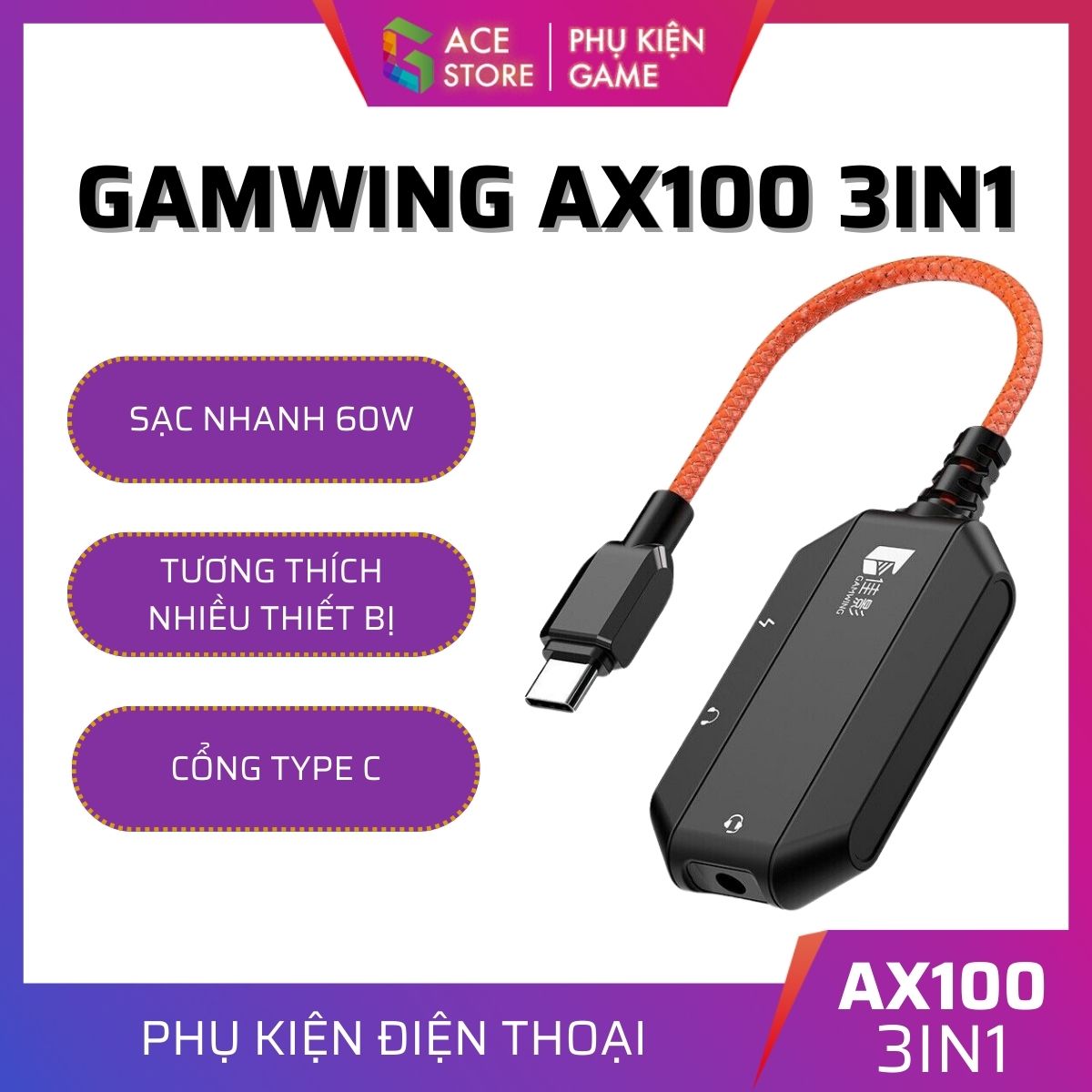 GAMWING AX100 3IN1 | Hub chuyển đổi đa năng hỗ trợ sac nhanh 60W, cổng tai nghe type C và 3.5mm