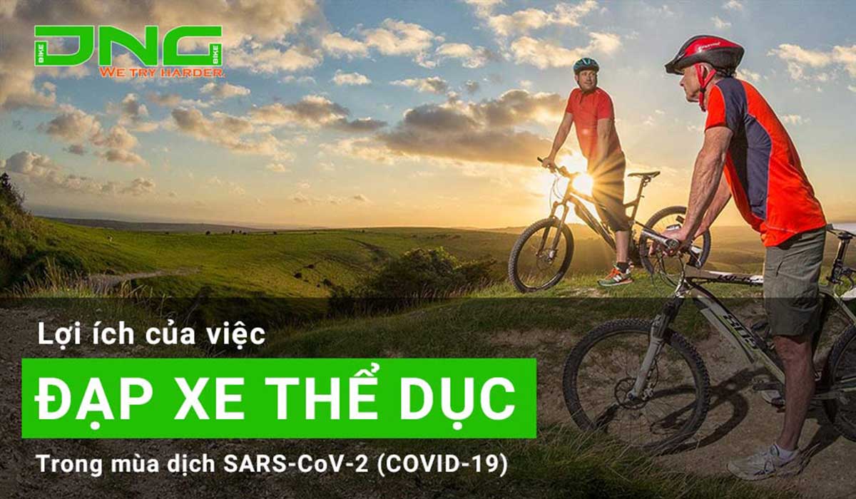 Lợi ích của việc đạp xe trong mùa dịch SARS-CoV-2 (Covid-19)