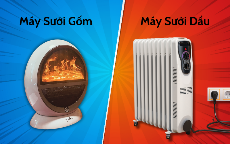 Nên chọn máy sưởi dầu hay máy sưởi gốm?