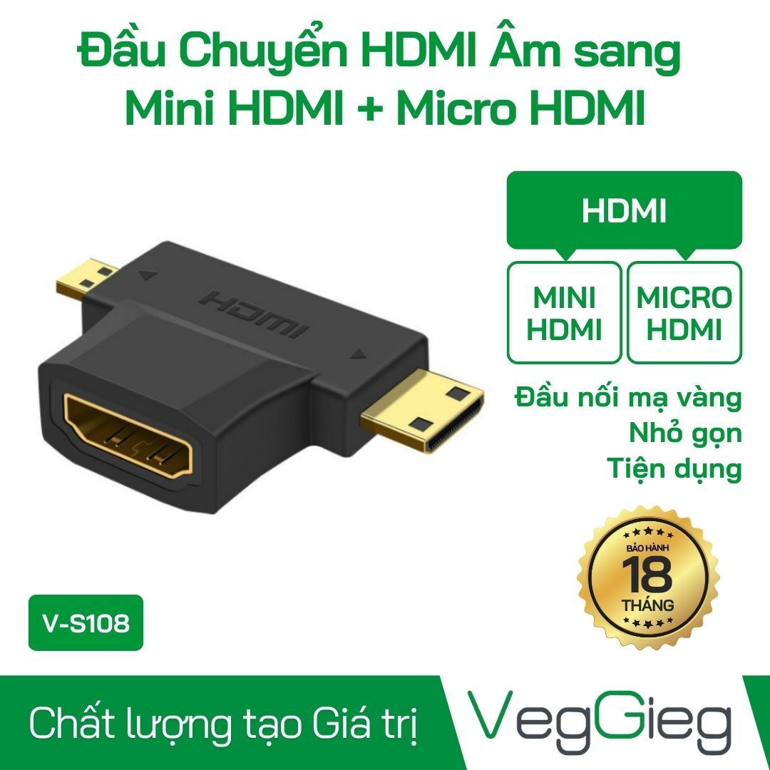 Đầu Chuyển HDMI Âm Sang Mini HDMI Dương và Micro HDMI Dương - V-S108